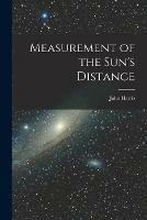 Measurement of the Sun's Distance [microform] - John Harris - cover