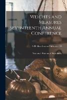 Weights and Measures Seventeenth Annual Conference; NBS Miscellaneous Publication 59 - cover