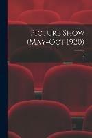 Picture Show (May-Oct 1920); 3