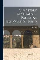 Quarterly Statement - Palestine Exploration Fund; 40 (1908)