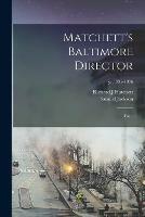 Matchett's Baltimore Director: for ..; yr.1835-1836 - Richard J Hatchett,Samuel Jackson - cover