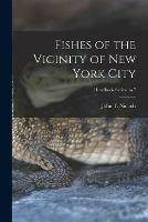 Fishes of the Vicinity of New York City; Handbook Series no.7