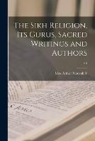 The Sikh Religion, Its Gurus, Sacred Writings and Authors; v.5 - cover