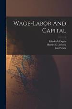 Wage-labor And Capital