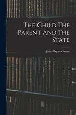 The Child The Parent And The State