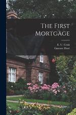 The First Mortgage