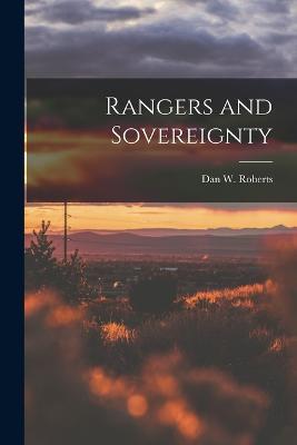 Rangers and Sovereignty - Dan W Roberts - cover