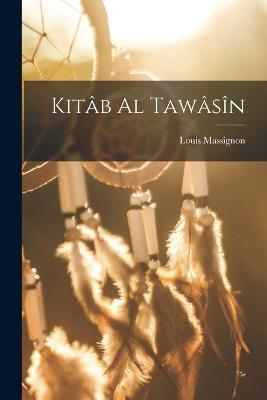 Kitab al Tawasin - Louis Massignon - cover