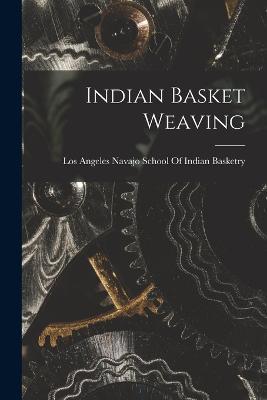 Indian Basket Weaving - cover