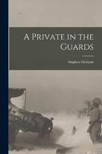 A Private in the Guards