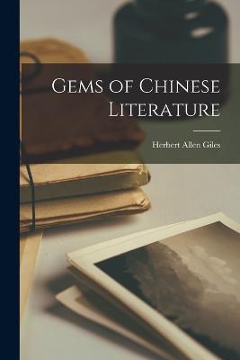Gems of Chinese Literature - Giles Herbert Allen - cover