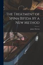 The Treatment of Spina Bifida by a New Method