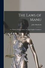 The Laws of Manu; or, Manava Dharma-sástra, Abridged English Translation