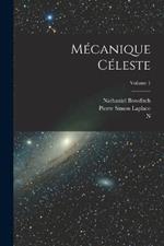 Mecanique Celeste; Volume 1