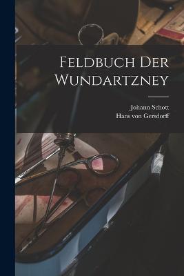 Feldbuch der Wundartzney - cover