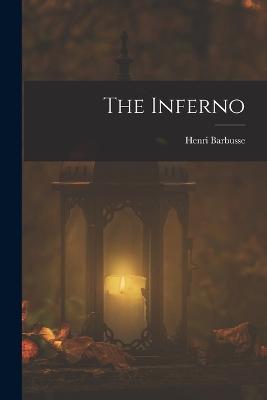 The Inferno - Henri Barbusse - cover