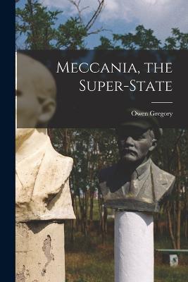Meccania, the Super-state - Owen Gregory - cover