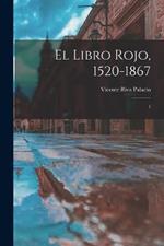 El libro rojo, 1520-1867: 1