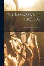 The Ramayana of Tulsi Das