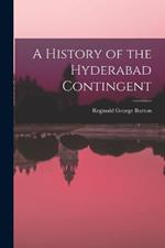 A History of the Hyderabad Contingent