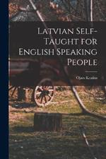 Latvian Self-taught for English Speaking People