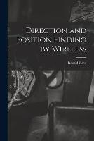 Direction and Position Finding by Wireless - Ronald Keen - cover