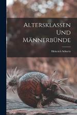 Altersklassen Und Männerbünde
