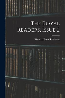 The Royal Readers, Issue 2 - Thomas Nelson Publishers - cover