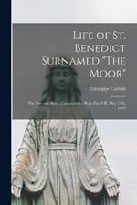 Life of St. Benedict Surnamed 