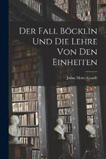 Der Fall Boecklin Und Die Lehre Von Den Einheiten