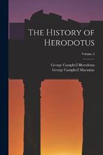 The History of Herodotus; Volume 2