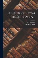 Selections from the Septuagint - F C Conybeare,St George Stock - cover