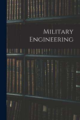 Military Engineering - Anonymous - cover