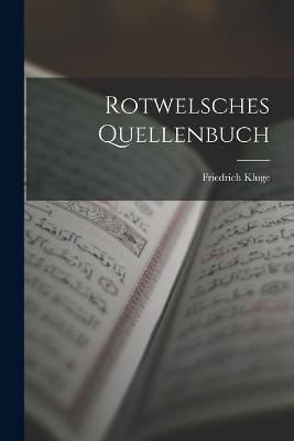 Rotwelsches Quellenbuch - Friedrich Kluge - cover