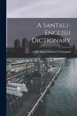 A Santali-English Dictionary - cover