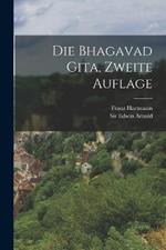 Die Bhagavad Gita, zweite Auflage