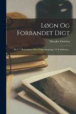 Logn Og Forbandet Digt: Med 77 Illustrationer Efter Originaltegninger Av Forfatteren...