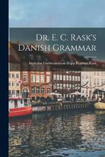 Dr. E. C. Rask's Danish Grammar
