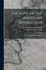 The Sons of the American Revolution: New York State Society, 1893-94