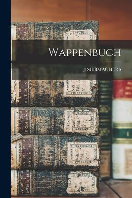 Wappenbuch - J Siebmachers - cover