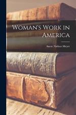 Woman's Work in America