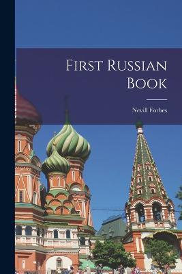 First Russian Book - Forbes Nevill - cover