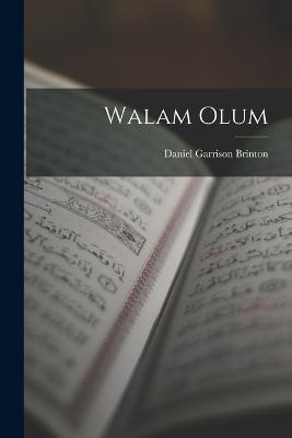 Walam Olum - Daniel Garrison Brinton - cover