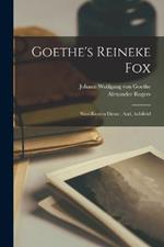 Goethe's Reineke Fox; West-Eastern Divan; And, Achilleid