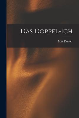 Das Doppel-Ich - Max Dessoir - cover