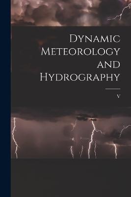 Dynamic Meteorology and Hydrography - V 1862- Bjerknes - cover