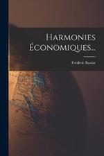 Harmonies Economiques...
