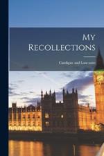 My Recollections