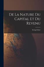 De la nature du capital et du revenu