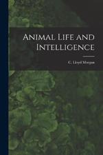 Animal Life and Intelligence